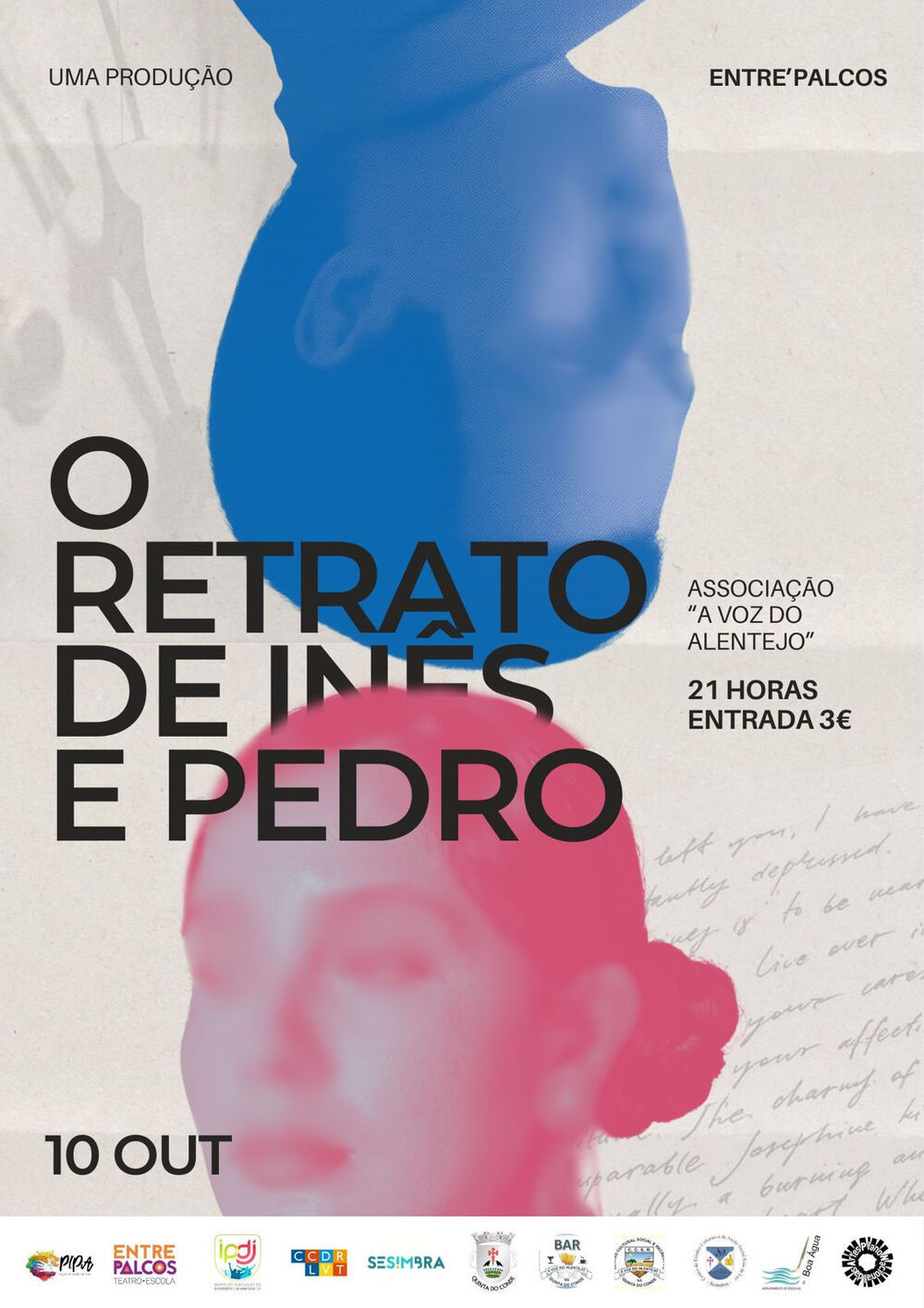 Cartaz do espetáculo O Retrato de Inês e Pedro, 10 de outubro